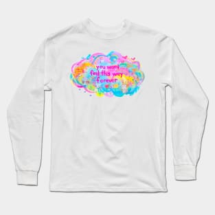 reassurance? demoralization? Long Sleeve T-Shirt